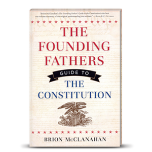 The Founding Fathers Guide To The Constitution